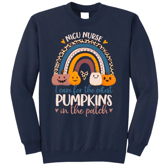 NICU Nurse Cutest Pumpkins In The Patch Rainbow Halloween RN Tall Sweatshirt