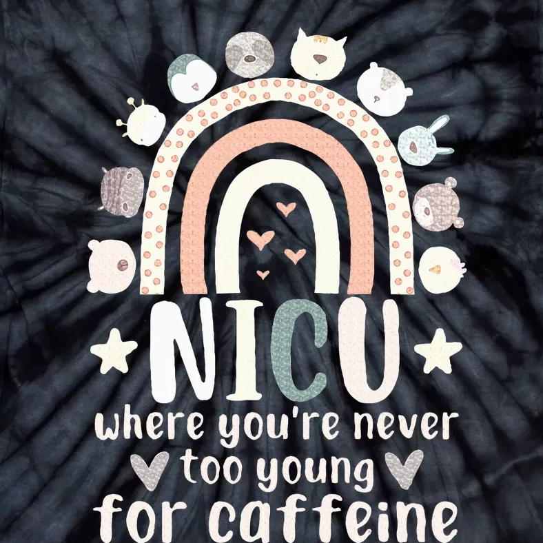 Nicu Nurse Caffeine Neonatal Intensive Care Unit Tie-Dye T-Shirt