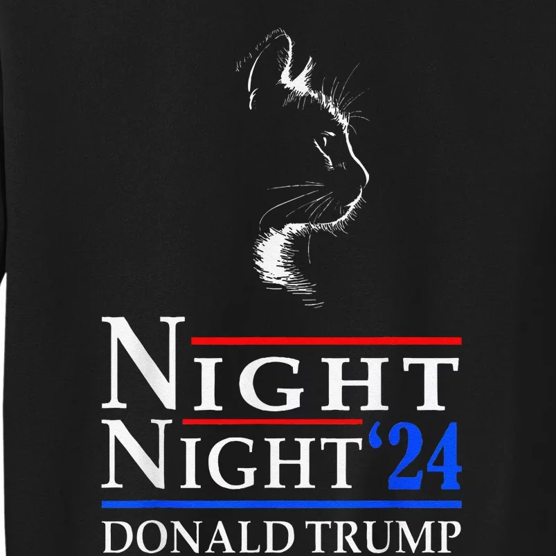 Night Night Donald Trump 2024 Funny Cat Lady Sweatshirt