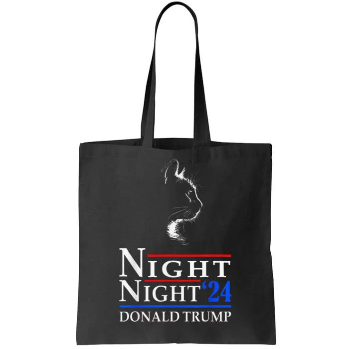 Night Night Donald Trump 2024 Funny Cat Lady Tote Bag