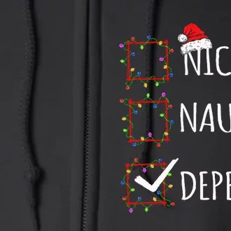 Nice Naughty Depends Christmas List Santa Claus Funny Xmas Full Zip Hoodie