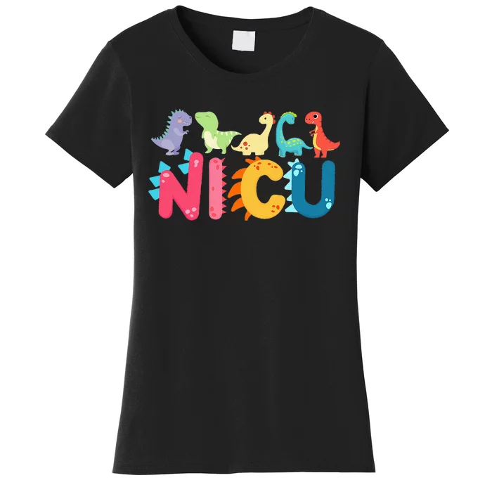 NICU Nurse Dinosaur Neonatal Intensive Care Unit Women's T-Shirt