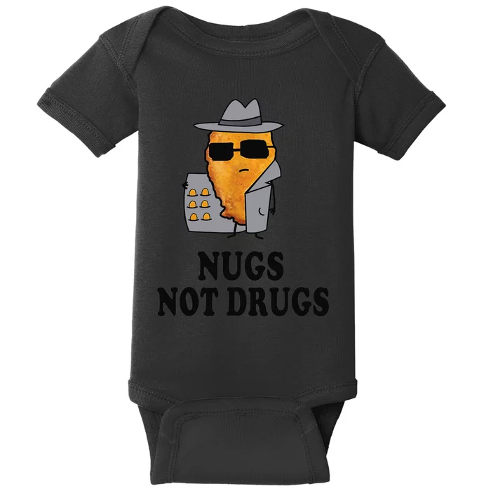 Nugs Not Drugs Funny Chicken Nugget Baby Bodysuit