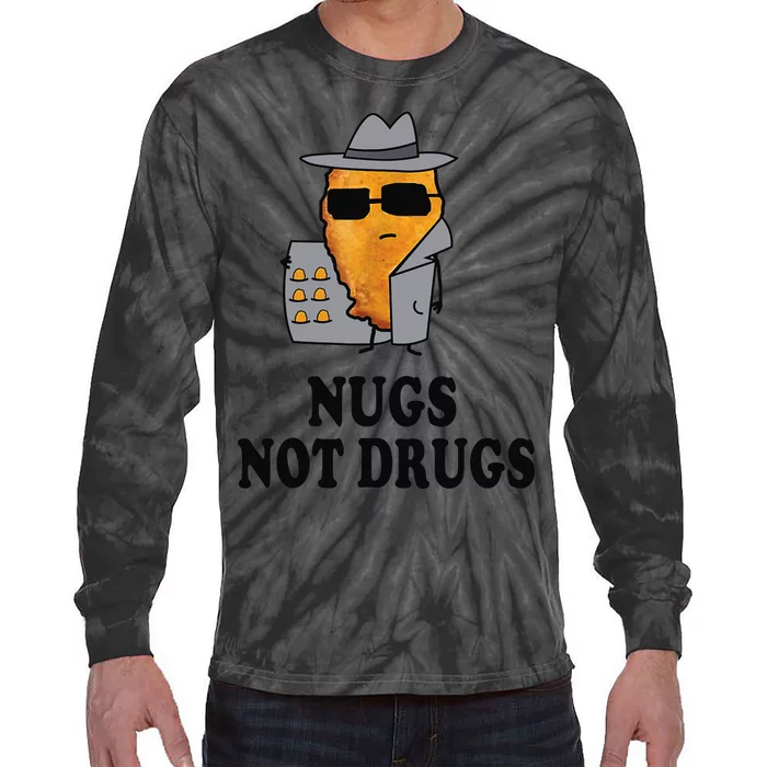 Nugs Not Drugs Funny Chicken Nugget Tie-Dye Long Sleeve Shirt