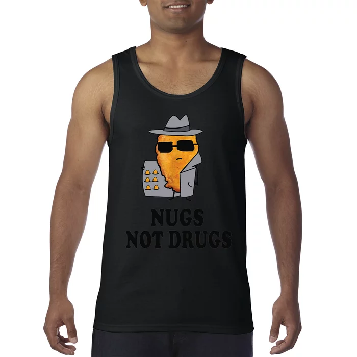 Nugs Not Drugs Funny Chicken Nugget Tank Top