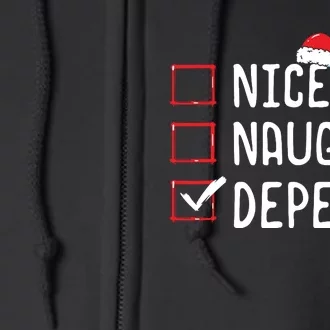 Nice Naughty Depends Christmas List Full Zip Hoodie