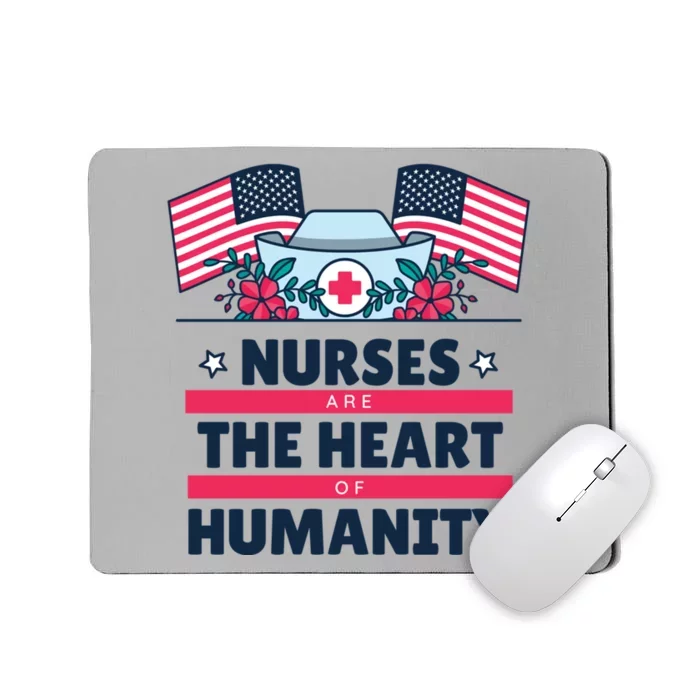 National Nurses Day May 6 Nurses Are The Heart Of Huity Cool Gift Mousepad