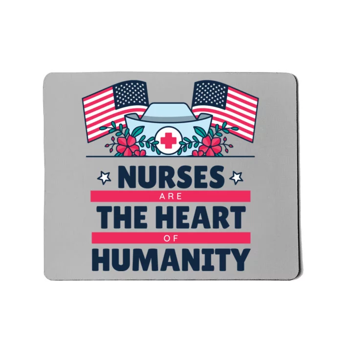 National Nurses Day May 6 Nurses Are The Heart Of Huity Cool Gift Mousepad