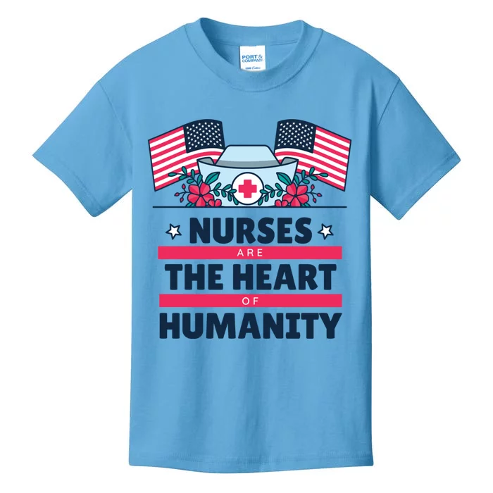 National Nurses Day May 6 Nurses Are The Heart Of Huity Cool Gift Kids T-Shirt