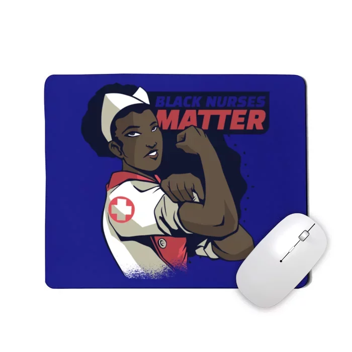 National Nurses Day May 6 Black Nurses Matter Designer Funny Gift Mousepad