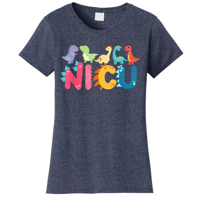 NICU Nurse Dinosaur Neonatal Intensive Care Unit Women's T-Shirt