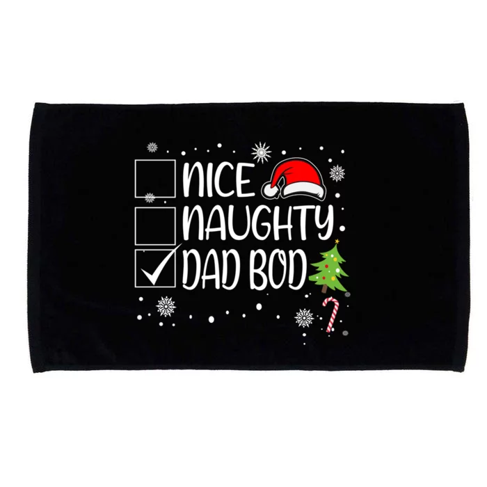 Nice Naughty Dad Bod Christmas Naughty Family Group Holiday Gift Microfiber Hand Towel