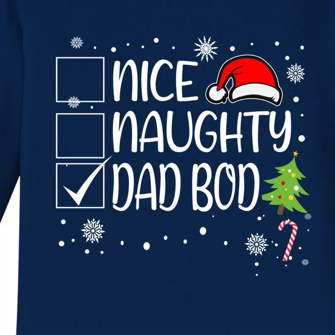 Nice Naughty Dad Bod Christmas Naughty Family Group Holiday Gift Baby Long Sleeve Bodysuit