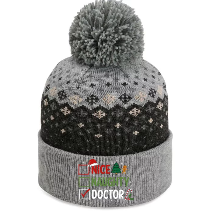 Nice Naughty Doctor Christmas List Santa Claus Physician Cool Gift The Baniff Cuffed Pom Beanie