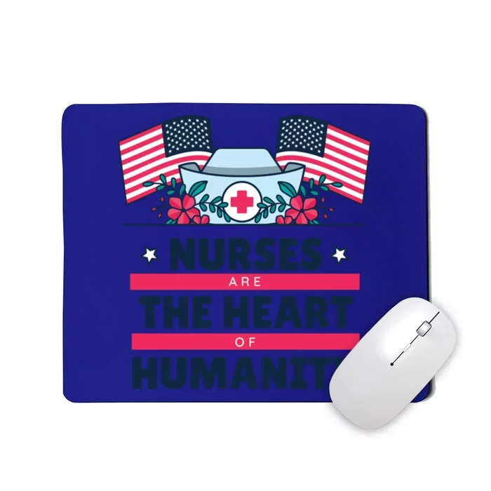 National Nurses Day May 6 Nurses Are The Heart Of Huity Funny Gift Mousepad