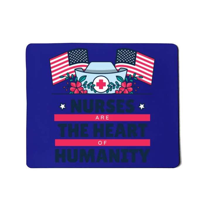 National Nurses Day May 6 Nurses Are The Heart Of Huity Funny Gift Mousepad