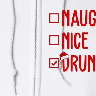 Naughty Nice Drunk Funny Christmas Checklist Full Zip Hoodie