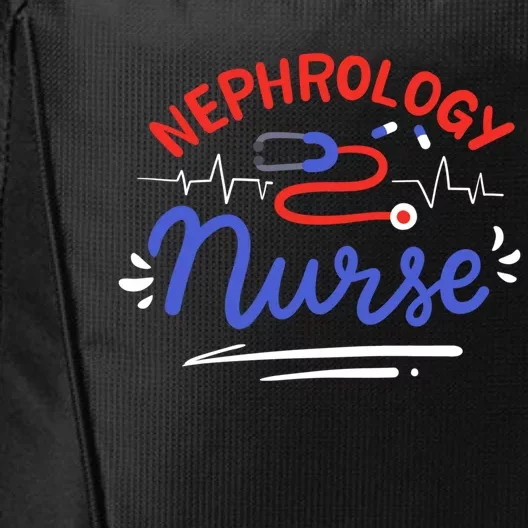 Nephrology Nurse Dialysis Nurse Gift City Backpack