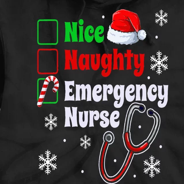 Nice Naughty Emergency Nurse Christmas ER Xmas Tie Dye Hoodie