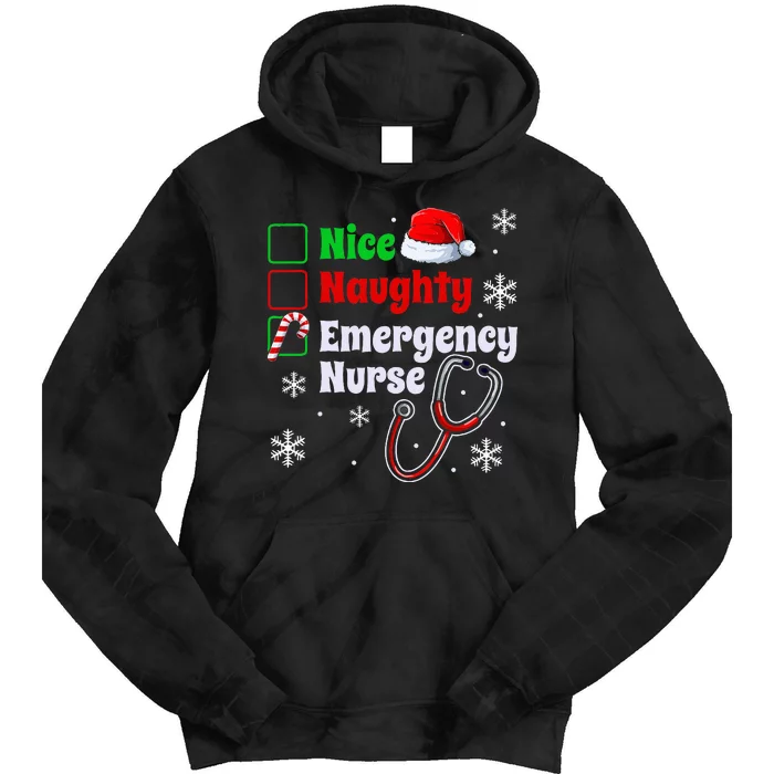 Nice Naughty Emergency Nurse Christmas Tie Dye Hoodie