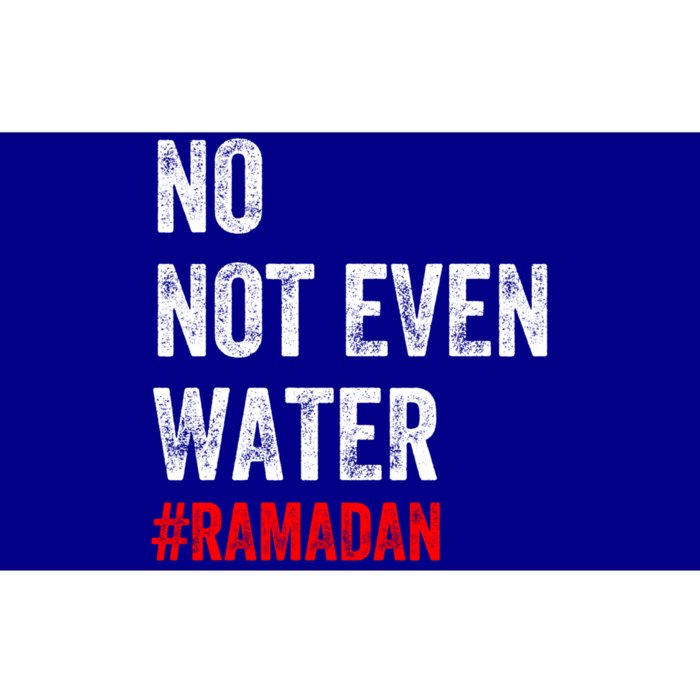 No Not Even Water Fasting Muslim Ramadan 2022 Muslim Gift Bumper Sticker