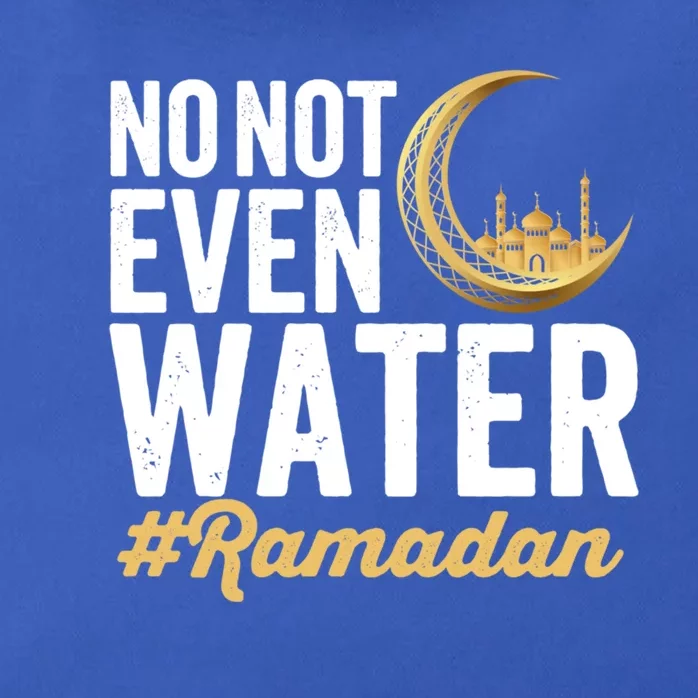 No Not Even Water Ramadan Mubarak Gift Zip Tote Bag