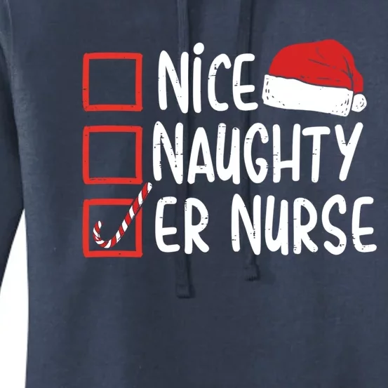 Naughty Nice Er Nurse Christmas Pajamas Funny Santa Hat Gift Women's Pullover Hoodie