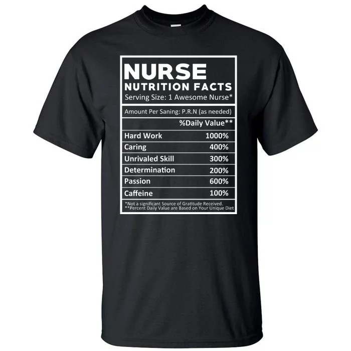 Nurse Nutrition Facts Tall T-Shirt