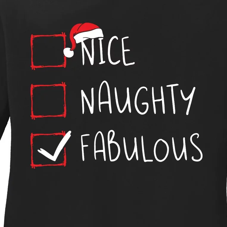 Nice Naughty Fabulous Christmas List Xmas Santa Claus Ladies Long Sleeve Shirt