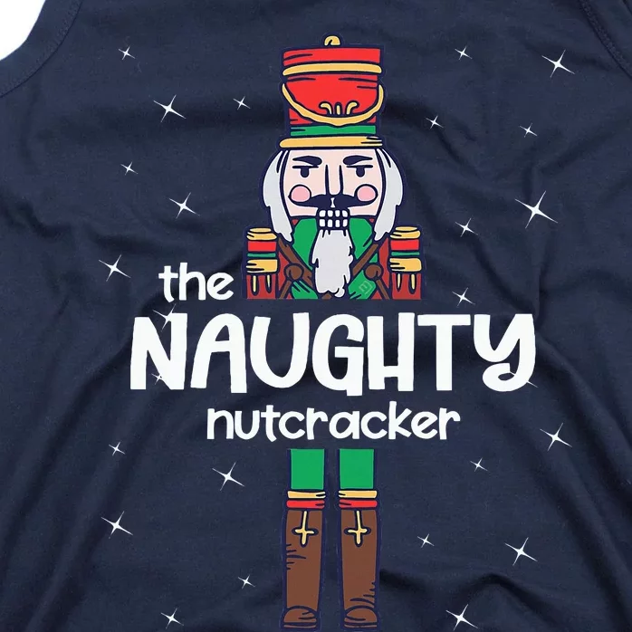 Naughty Nutcracker Family Matching Funny Pajama Tank Top