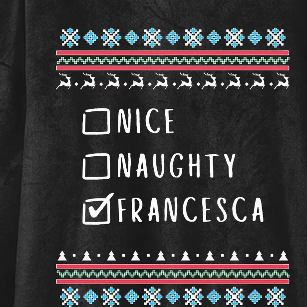 Nice, Naughty, Francesca Christmas Ugly Sweater Style Hooded Wearable Blanket