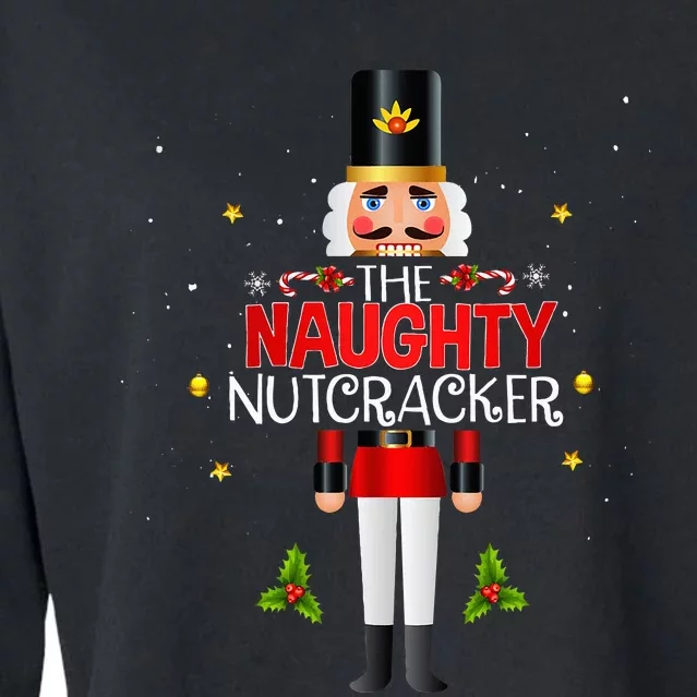 Naughty Nutcracker Group Matching Family Christmas Cropped Pullover Crew