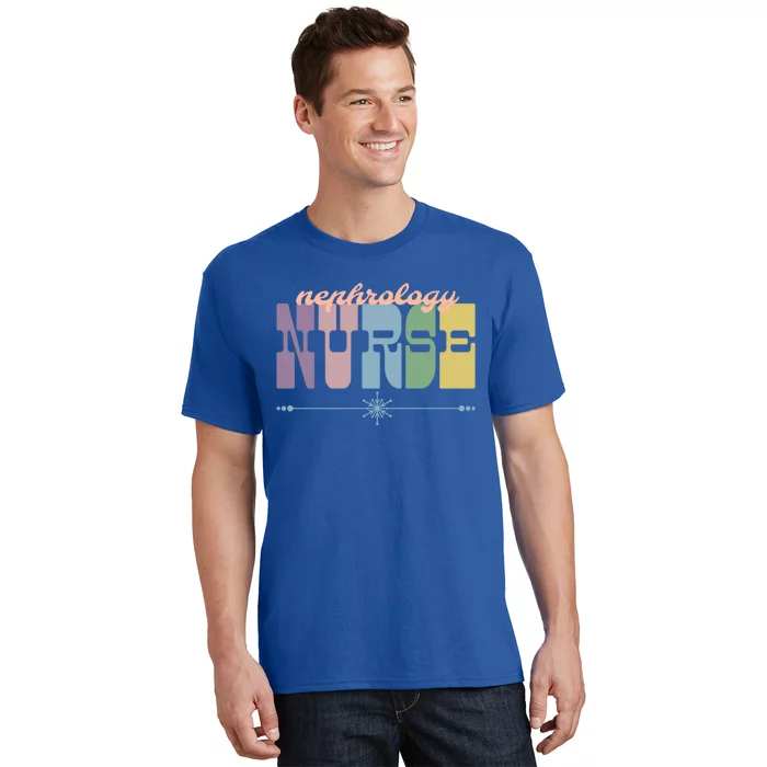 Nephrology Nurse Gift Nursing Squad Appreciation Ney Gift T-Shirt