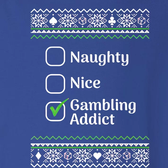 Naughty Nice Gambling Addict Christmas Funny Gift Toddler Long Sleeve Shirt