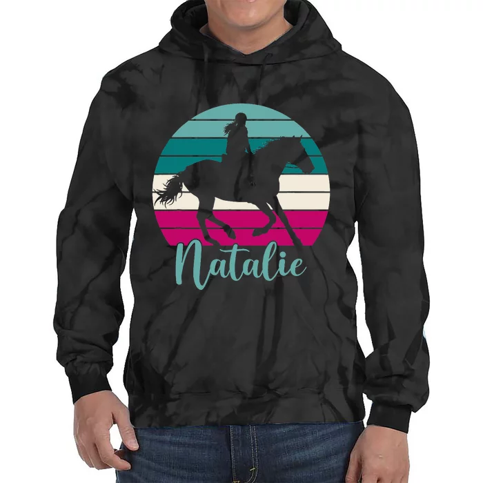 Natalie Name Gift Equestrian Natalie Horse Tie Dye Hoodie