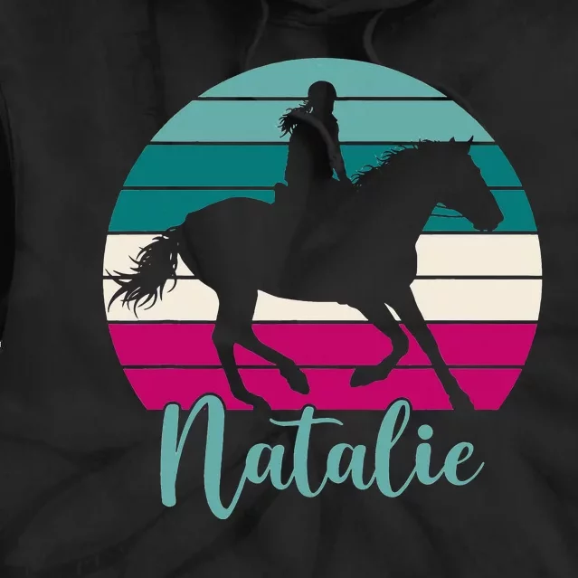 Natalie Name Gift Equestrian Natalie Horse Tie Dye Hoodie