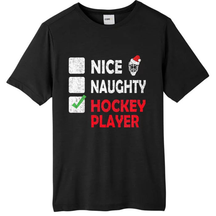 Nice Naughty Hockey Player Humor Christmas List Santa Hat ChromaSoft Performance T-Shirt