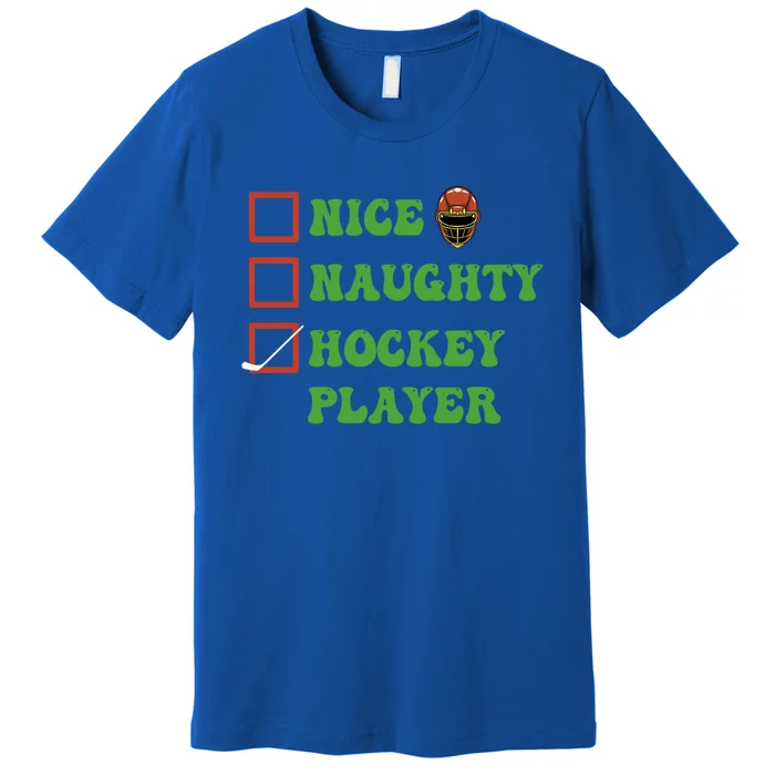 Nice Naughty Hockey Player Christmas List Gift Premium T-Shirt