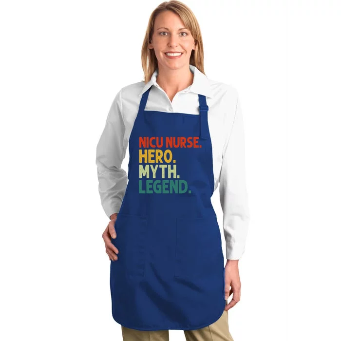 Nicu Nurse Hero Myth Legend Vintage Funny Neonatal Nurse Meaningful Gift Full-Length Apron With Pocket