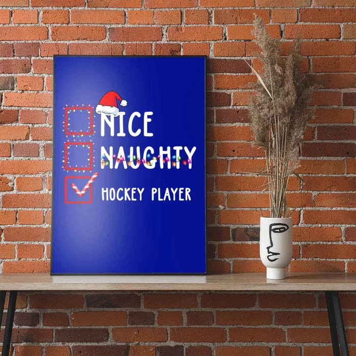 Nice Naughty Hockey Player Christmas List Santa Claus Gift Poster