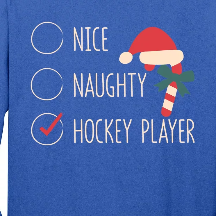 Nice Naughty Hockey Player Christmas Santa Claus Coach Fan Cool Gift Tall Long Sleeve T-Shirt