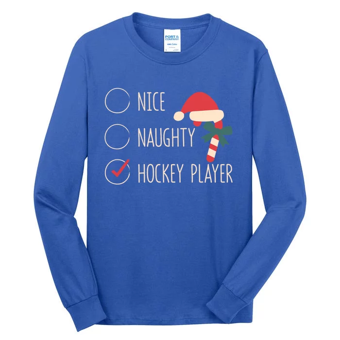 Nice Naughty Hockey Player Christmas Santa Claus Coach Fan Cool Gift Tall Long Sleeve T-Shirt