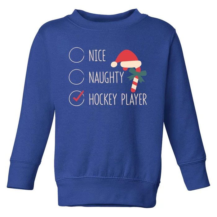 Nice Naughty Hockey Player Christmas Santa Claus Coach Fan Cool Gift Toddler Sweatshirt