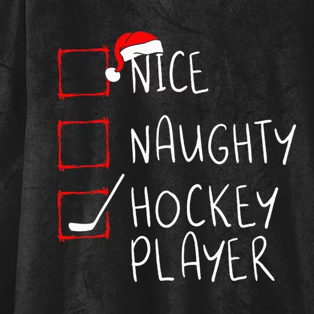 Nice Naughty Hockey Player List Christmas Santa Claus Hooded Wearable Blanket