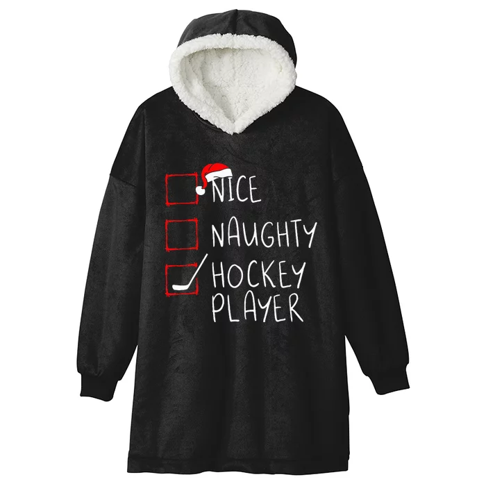 Nice Naughty Hockey Player List Christmas Santa Claus Hooded Wearable Blanket