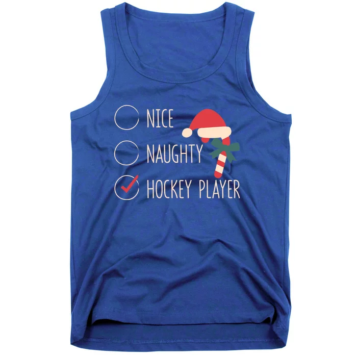 Nice Naughty Hockey Player Christmas Santa Claus Coach Fan Gift Tank Top