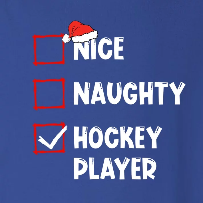 Nice Naughty Hockey Player List Christmas Santa Claus Cool Gift Toddler Long Sleeve Shirt