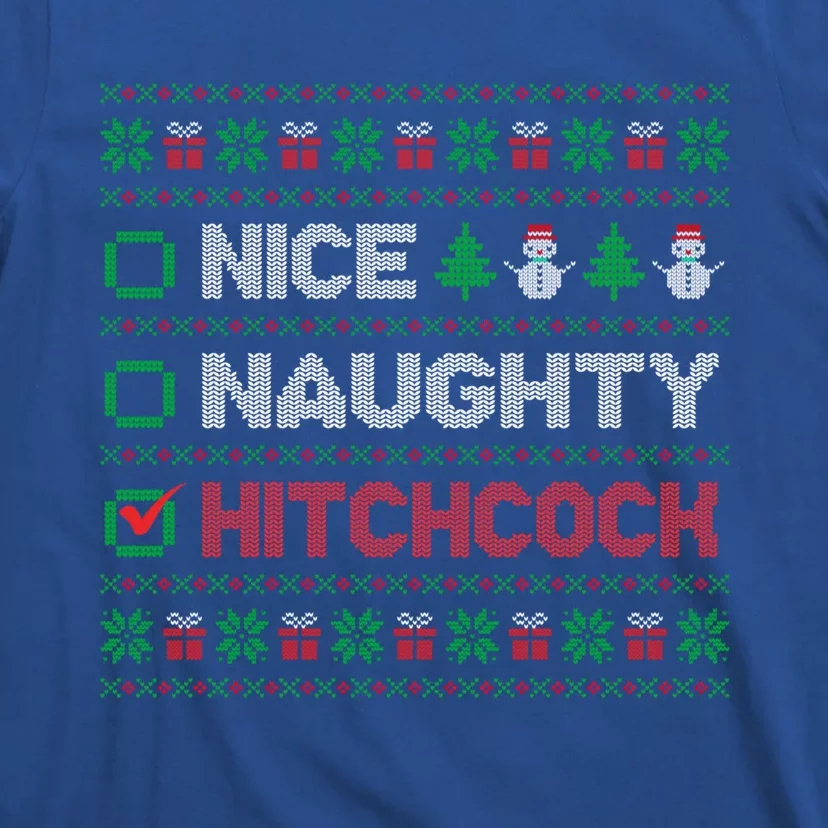 Nice Naughty Hitchcock Christmas List Ugly Sweater Gift T-Shirt