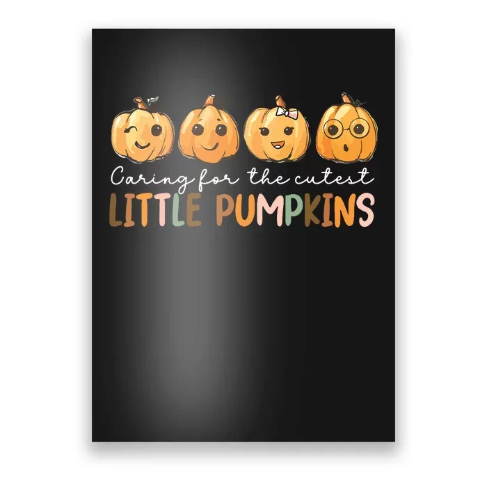 Nicu Nurse Halloween Cutest Pumpkins Mother Baby Nurse Fall Poster