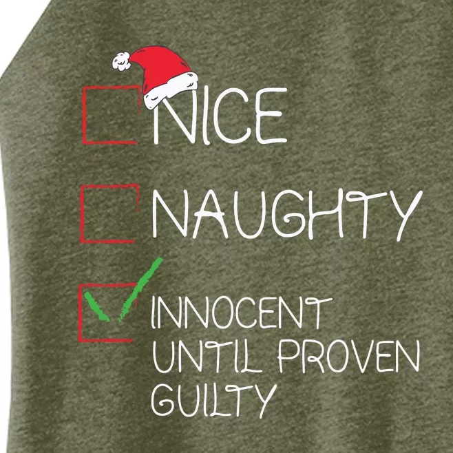 Nice Naughty Innocent Until Proven Guilty Christmas List Women’s Perfect Tri Rocker Tank